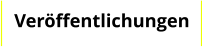 Veröffentlichungen